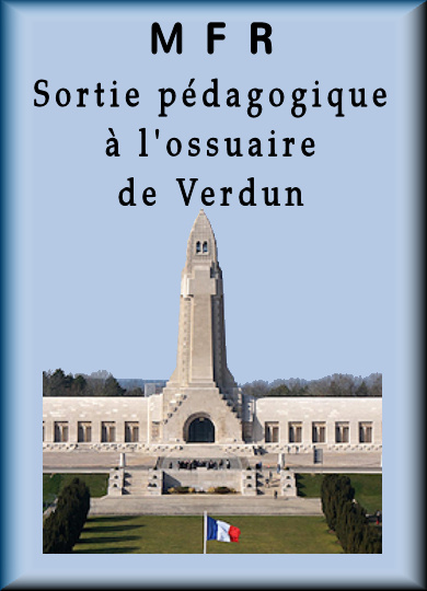Sortie pédagogique pour les 3ème de la MFR à Verdun